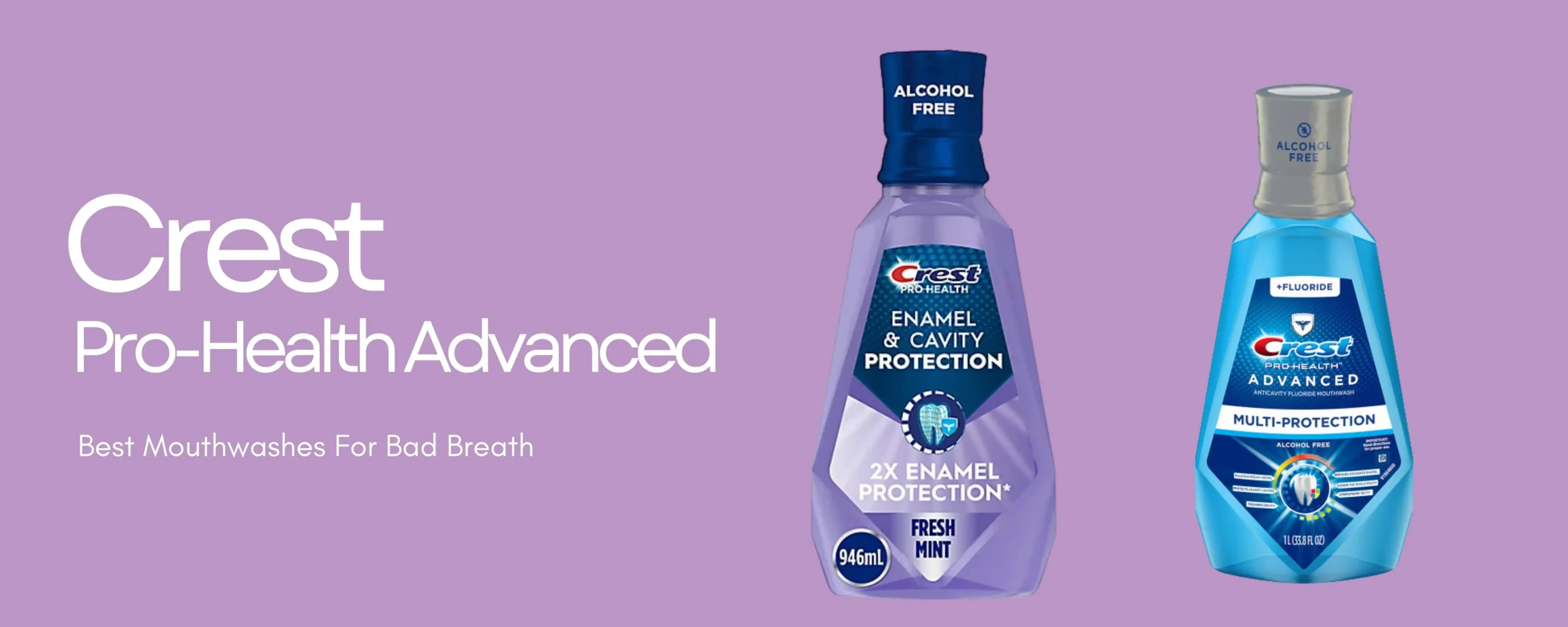 The Best Mouthwash For Bad Breath: Top 10 Leading Brands